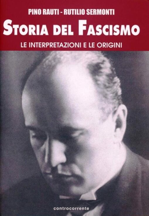 Storia del Fascismo (vol. 1)
