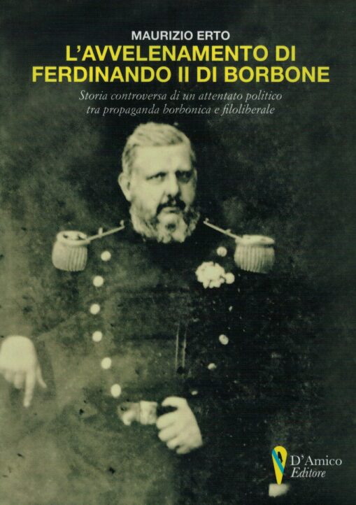 L' avvelenamento di Ferdinando II di Borbone