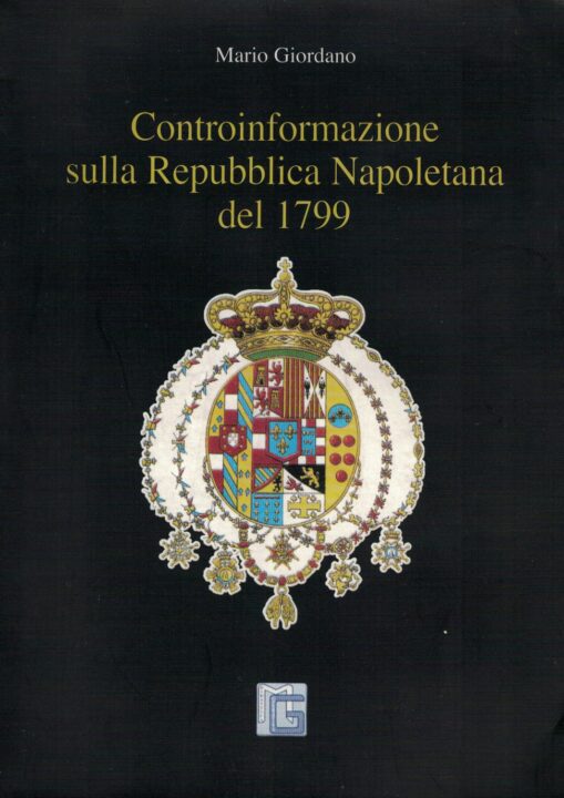 Controinformazione sulla Repubblica Napoletana del 1799