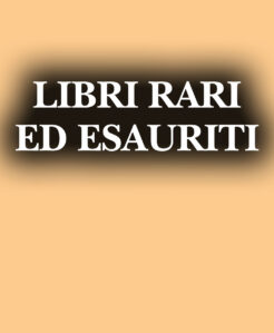 Libri rari ed esauriti