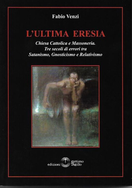 L' ultima eresia