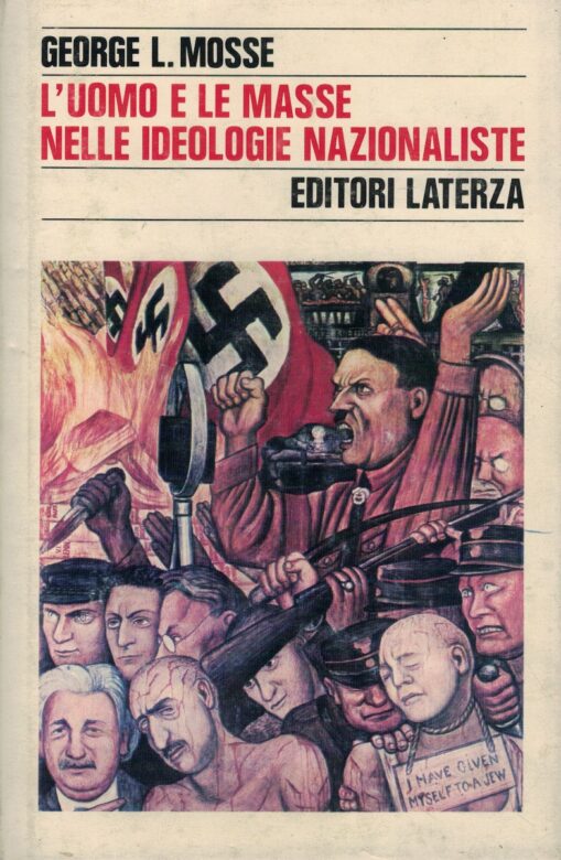 L'uomo e le masse nelle ideologie nazionaliste