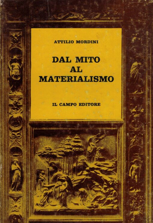 Dal mito al materialismo