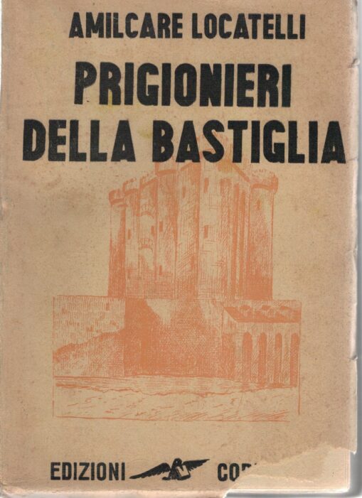 Prigionieri Della Bastiglia
